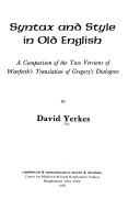Syntax and style in Old English by David Yerkes