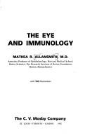 Cover of: eye and immunology | Mathea R. Allansmith