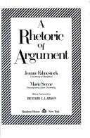 Cover of: A rhetoric of argument by Jeanne Fahnestock