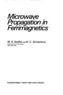 Cover of: Microwave propagation in ferrimagnetics