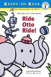 Cover of: Ride Otto Ride!