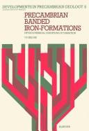 Cover of: Precambrian banded iron-formations: physicochemical conditions of formation