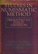 Cover of: Studies in numismatic method presented to Philip Grierson