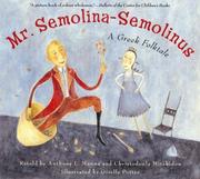 Cover of: Mr. Semolina-Semolinus by Anthony L. Manna, Christodoula Mitakidou
