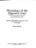 Cover of: Physiology of the digestive tract | Horace Willard Davenport