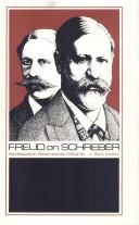 Cover of: Freud on Schreber: psychoanalytic theory and the critical act