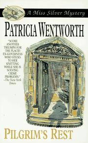 Cover of: Pilgrim's Rest by Patricia Wentworth