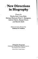 Cover of: New directions in biography by by Phyllis Auty ... [et al.] ; edited, and with a foreword by Anthony M. Friedson.