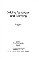 Cover of: Building renovation and recycling