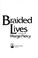 Cover of: Braided lives