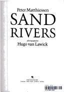 Cover of: Sand rivers by Peter Matthiessen