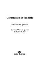 Communism in the Bible by José Porfirio Miranda