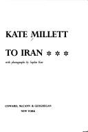 Going to Iran by Kate Millett