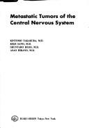 Cover of: Metastatic tumors of the central nervous system by Kintomo Takakura ... [et al.].