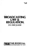 Cover of: Broadcasting law & regulation