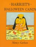 Cover of: Harriet's Halloween candy by Nancy L. Carlson