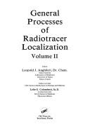 Cover of: General processes of radiotracer localization | 
