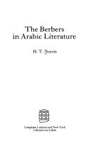 Cover of: The Berbers in Arabic Literature by H. T. Norris
