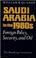 Cover of: Saudi Arabia in the 1980's