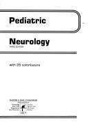 Cover of: Pediatric neurology by edited by Thomas W. Farmer.