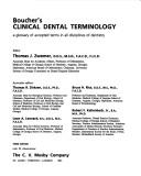 Cover of: Boucher's clinical dental terminology: a glossary of accepted terms in all disciplines of dentistry
