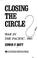 Cover of: Closing the circle