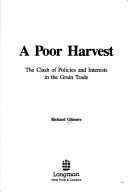 Cover of: A poor harvest | Richard Gilmore