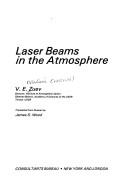 Laser beams in the atmosphere by V. E. Zuev