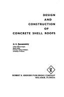 Cover of: Design and construction of concrete shell roofs