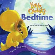 Cover of: Little Quack's bedtime by Lauren Thompson