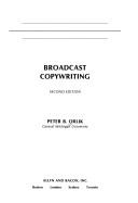 Broadcast copywriting by Peter B. Orlik