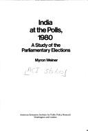 Cover of: India at the polls, 1980: a study of the parliamentary elections