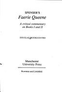 Cover of: Spenser's Faerie queene: a critical commentary on books I and II