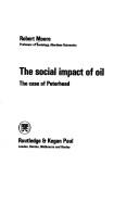 Cover of: The social impact of oil: the case of Peterhead