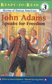 Cover of: John Adams speaks for freedom by Deborah Hopkinson