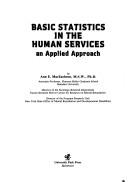 Cover of: Basic statistics in the human services: an applied approach