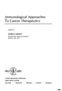 Cover of: Immunological approaches to cancer therapeutics