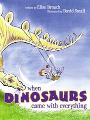 Cover of: When dinosaurs came with everything