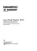 Cover of: Fundamentals of radiology