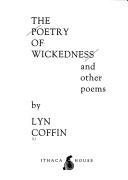 Cover of: The poetry of wickedness and other poems