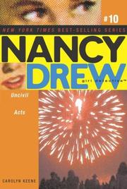 Cover of: Uncivil Acts (Nancy Drew (All New) Girl Detective) by Carolyn Keene