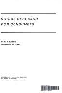 Cover of: Social research for consumers