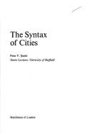 Cover of: The syntax of cities