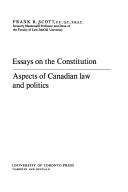 Cover of: Essays on the Constitution: aspects of Canadian law and politics