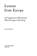 Cover of: Lessons from Europe: a comparison of British and West European schooling