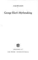 Cover of: George Eliot's mythmaking