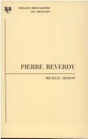 Cover of: Pierre Reverdy by Bishop, Michael