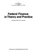Cover of: Federal finance in theory and practice: with special reference to Switzerland