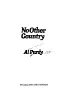 No other country by Al Purdy