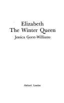 Cover of: Elizabeth, the Winter Queen